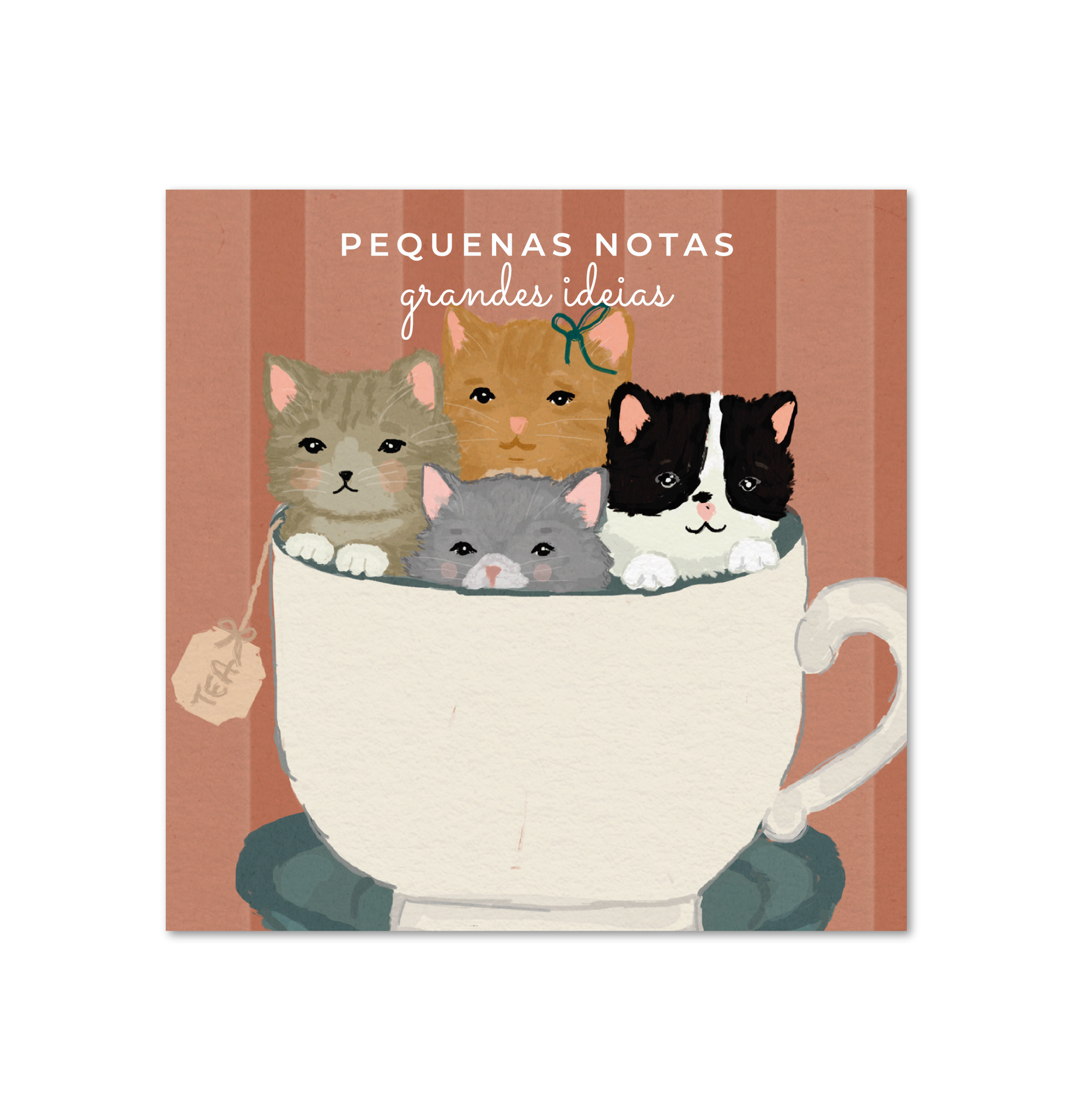 Pequenas Notas | Chá com Gatinhos